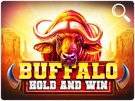 DÉCOUVERTE 770 : Buffalo Power : Hold and Win !